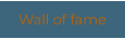 Wall of fame